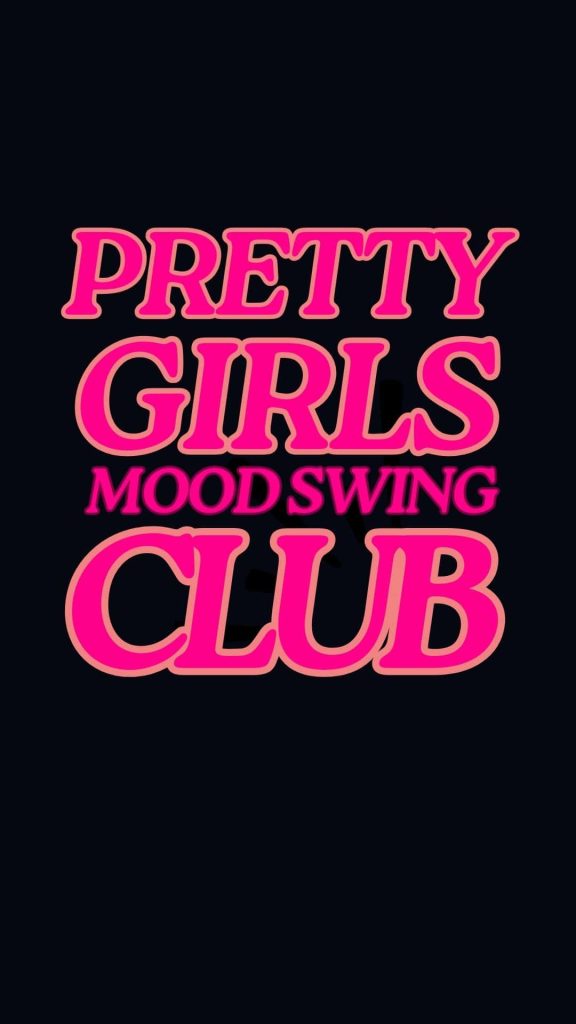 Pretty girls mood swing club wallpaper